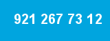921 267 73 12